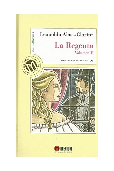 La Regenta, Volumen 2